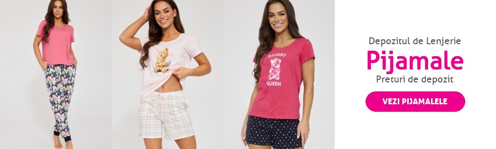 Depozitul de Lenjerie - pijamale la preturi de depozit